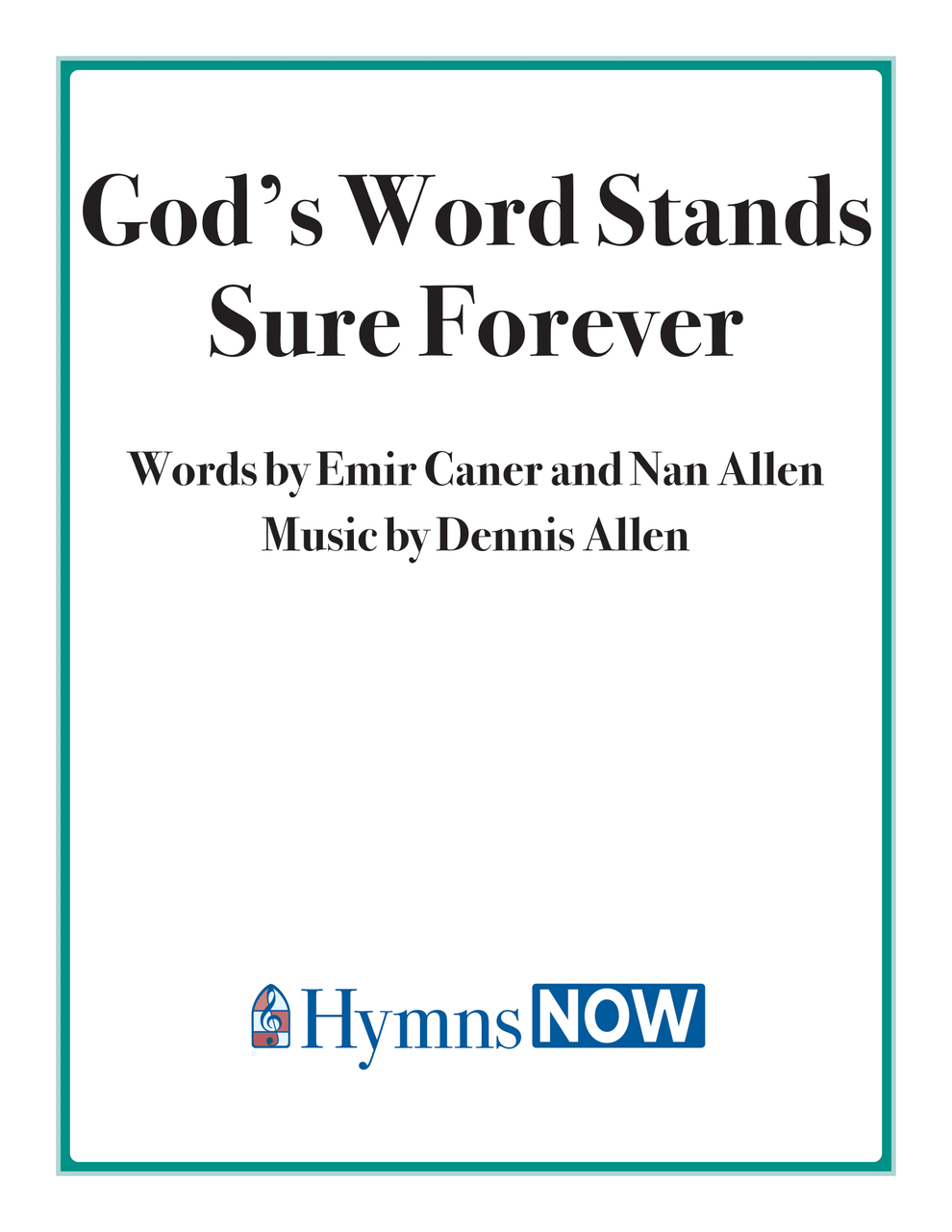 God's Word Stands Sure Forever | Church Hymns | Hymns Now