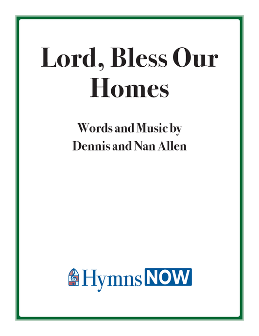 Lord, Bless Our Homes