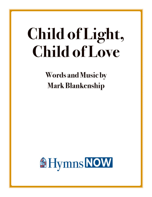 Child of Light, Child of Love
